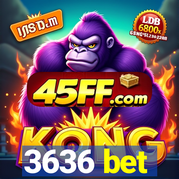 3636 bet